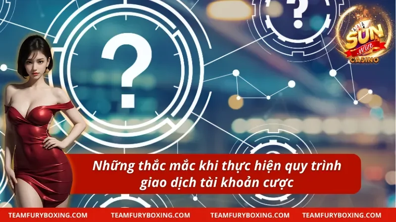 Giải đáp câu hỏi thường gặp về quy trình thanh toán