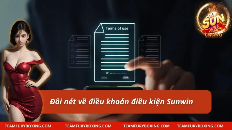 Tổng quan điều khoản điều kiện tại nhà cái uy tín Sunwin 
