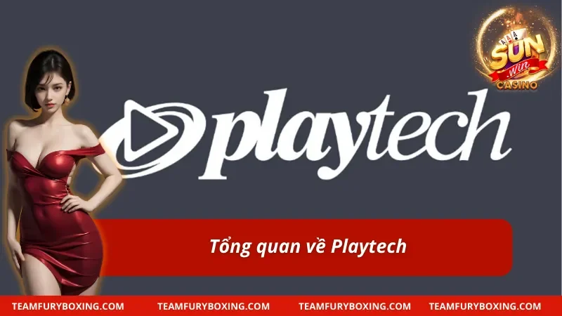 Đôi nét nổi bật về nhà phát hành game cá cược PlayTech