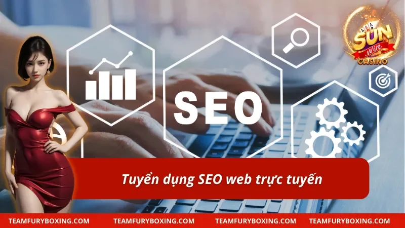 Tuyển dụng SEO web online
