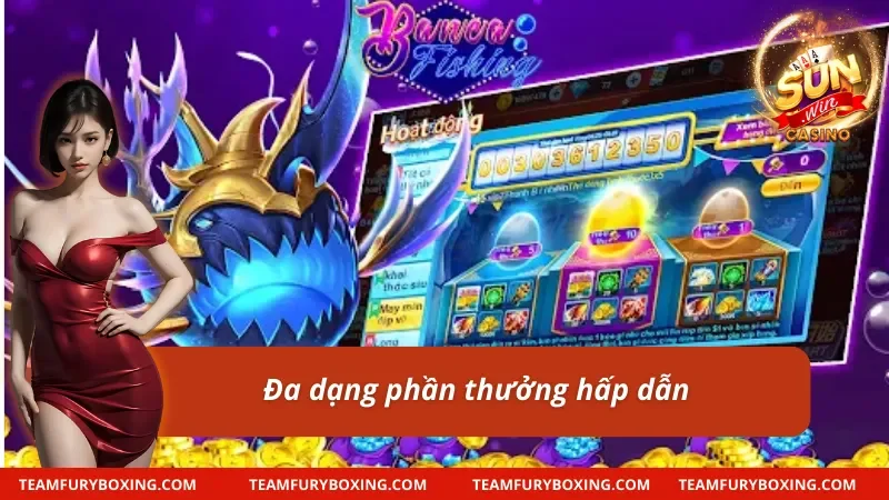  Vua săn cá Sunwin mang đến đa dạng phần thưởng giá trị