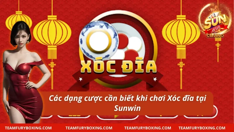 Xóc đĩa Sunwin và các thể loại cược quan trọng