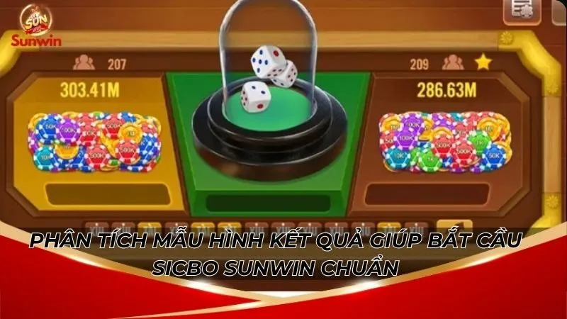 Phân tích mẫu hình kết quả giúp bắt cầu sicbo sunwin chuẩn